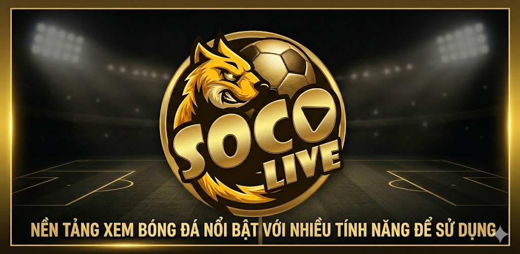 Nền tảng xem bóng đá nổi bật với nhiều tính năng để sử dụng